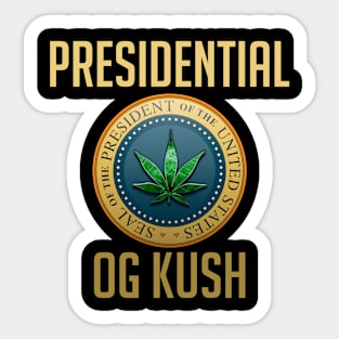 Presidential OG Kush Sticker